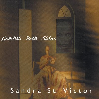 Sandra St. Victor/Gemini: Both Sides